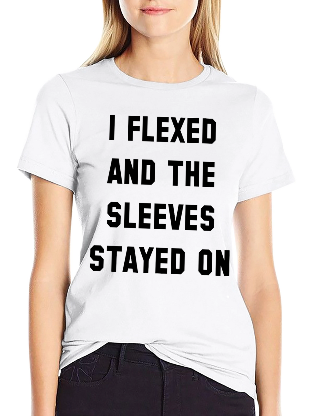 I Flexed and The Sleeves Stayed On Black T-Shirt