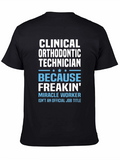 Clinical Orthodontic Technician Graphic Tee