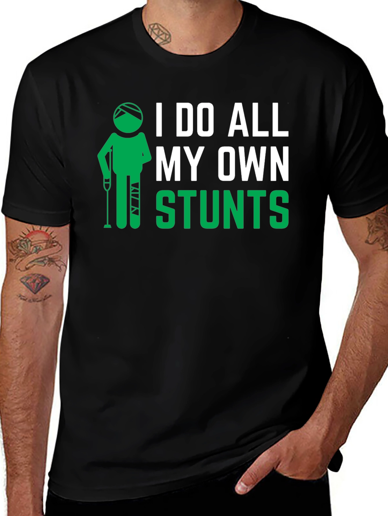 I Do All My Own Stunts Black Graphic T-Shirt