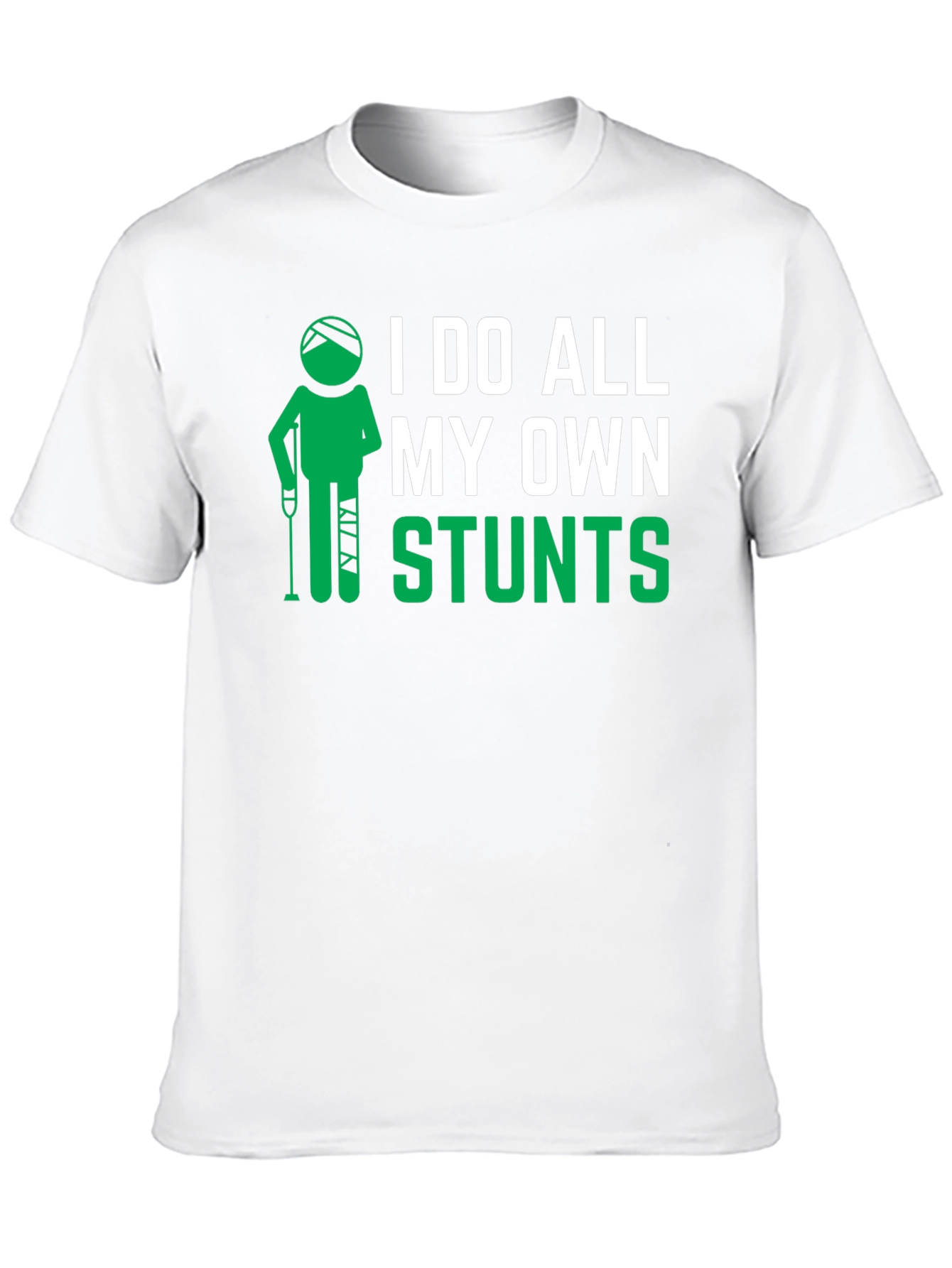 I Do All My Own Stunts Black Graphic T-Shirt
