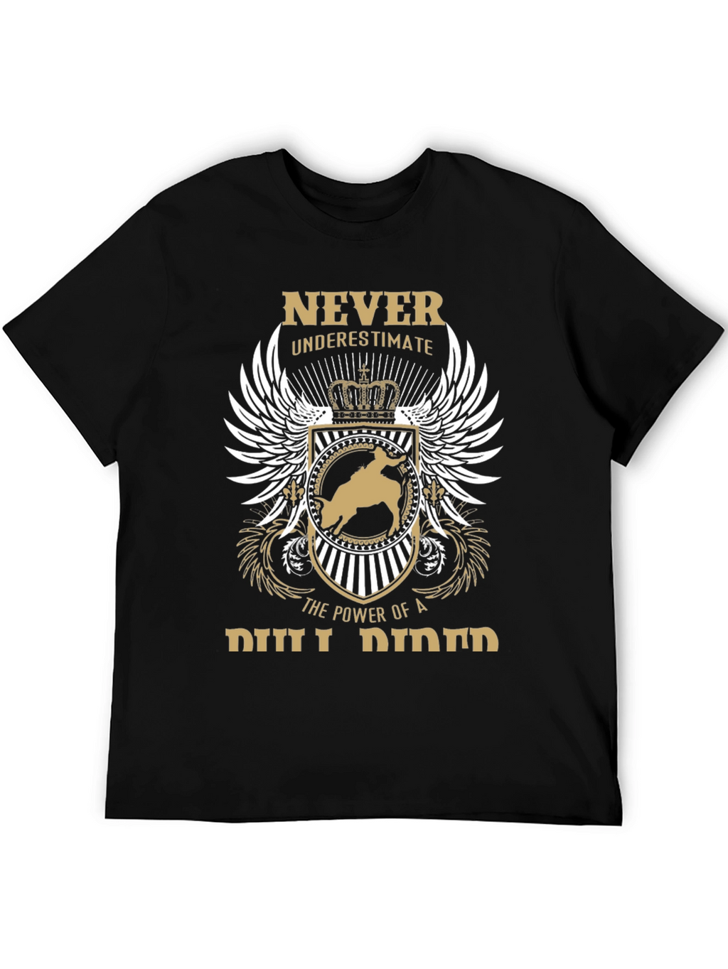 Never Underestimate Bull Rider Graphic T-Shirt