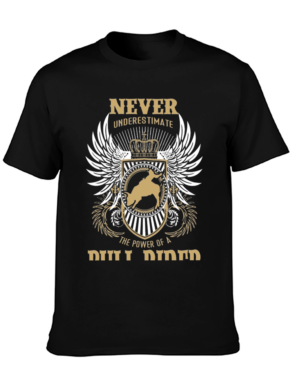 Never Underestimate Bull Rider Graphic T-Shirt