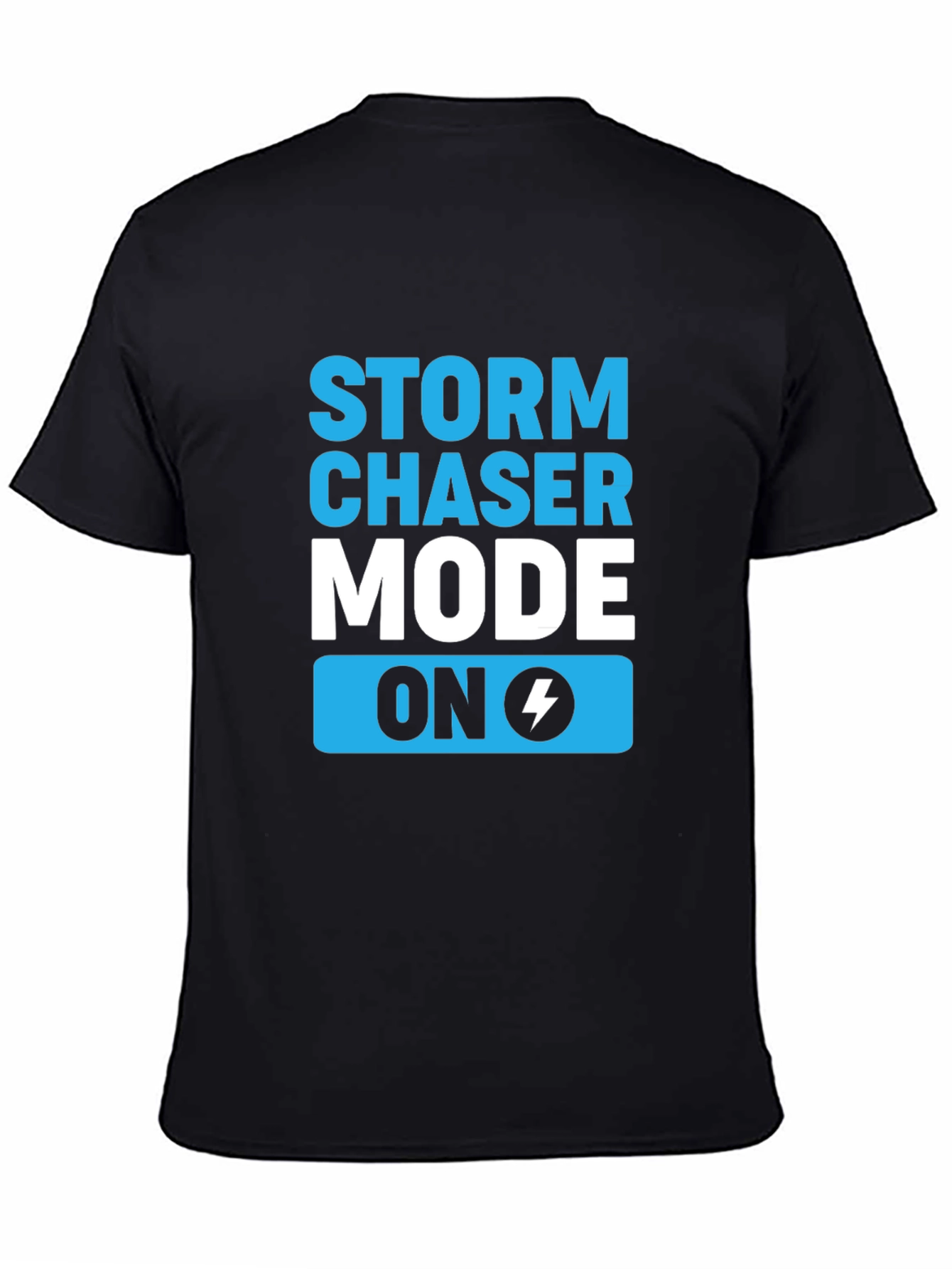 Storm Chaser Mode On Black T-Shirt