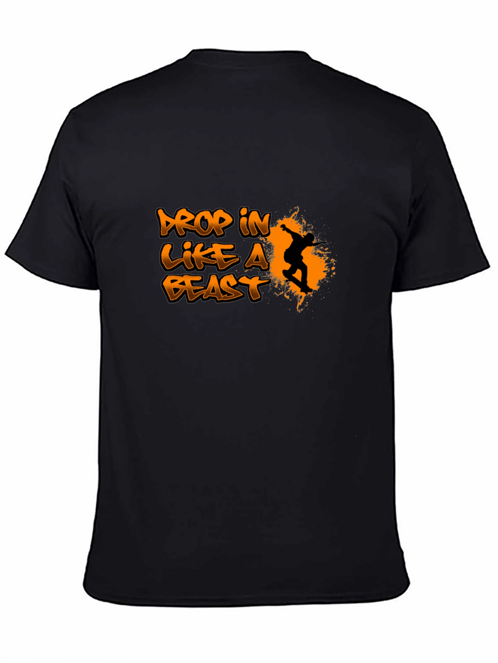 Drop In Like A Beast Graphic T-Shirt