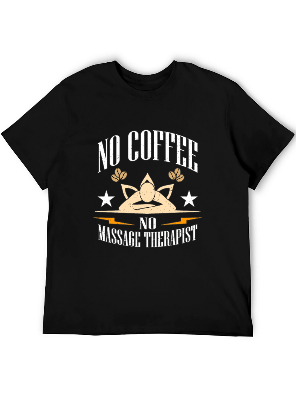 No Coffee No Massage Therapist T-Shirt