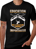 Education vs Hunting Funny Graphic T-Shirt