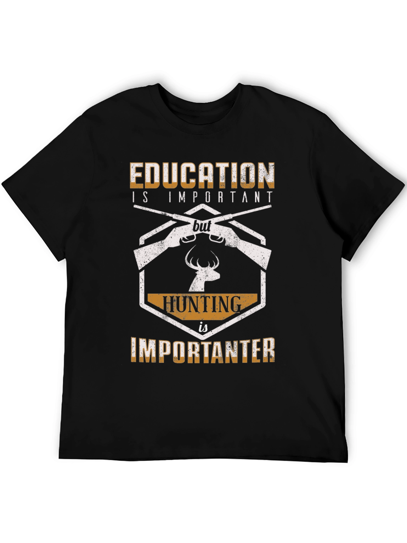 Education vs Hunting Funny Graphic T-Shirt