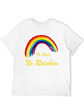 No Rain No Rainbow Graphic T-Shirt