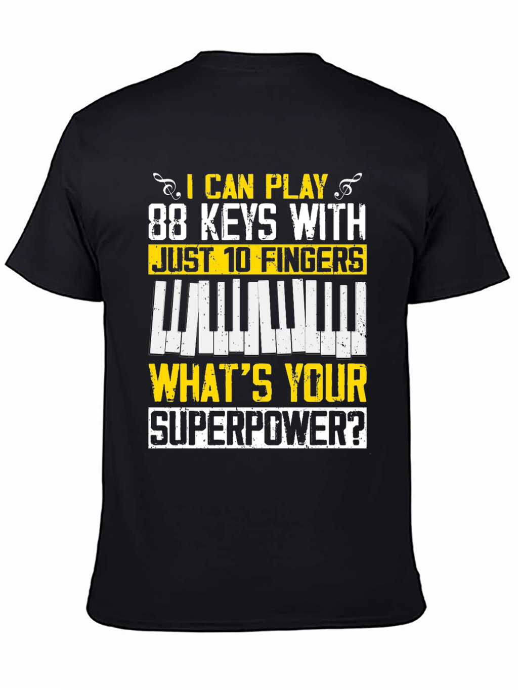 88 Keys Superpower Tee - Musician T-Shirt