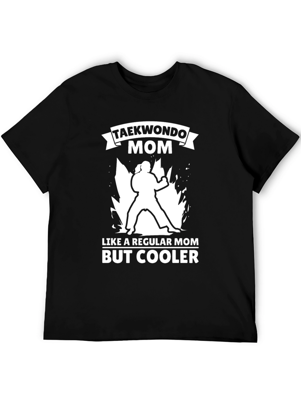 Taekwondo Mom T-Shirt - Cool Martial Arts Tee
