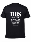 Funny This is a Test Graphic Tee