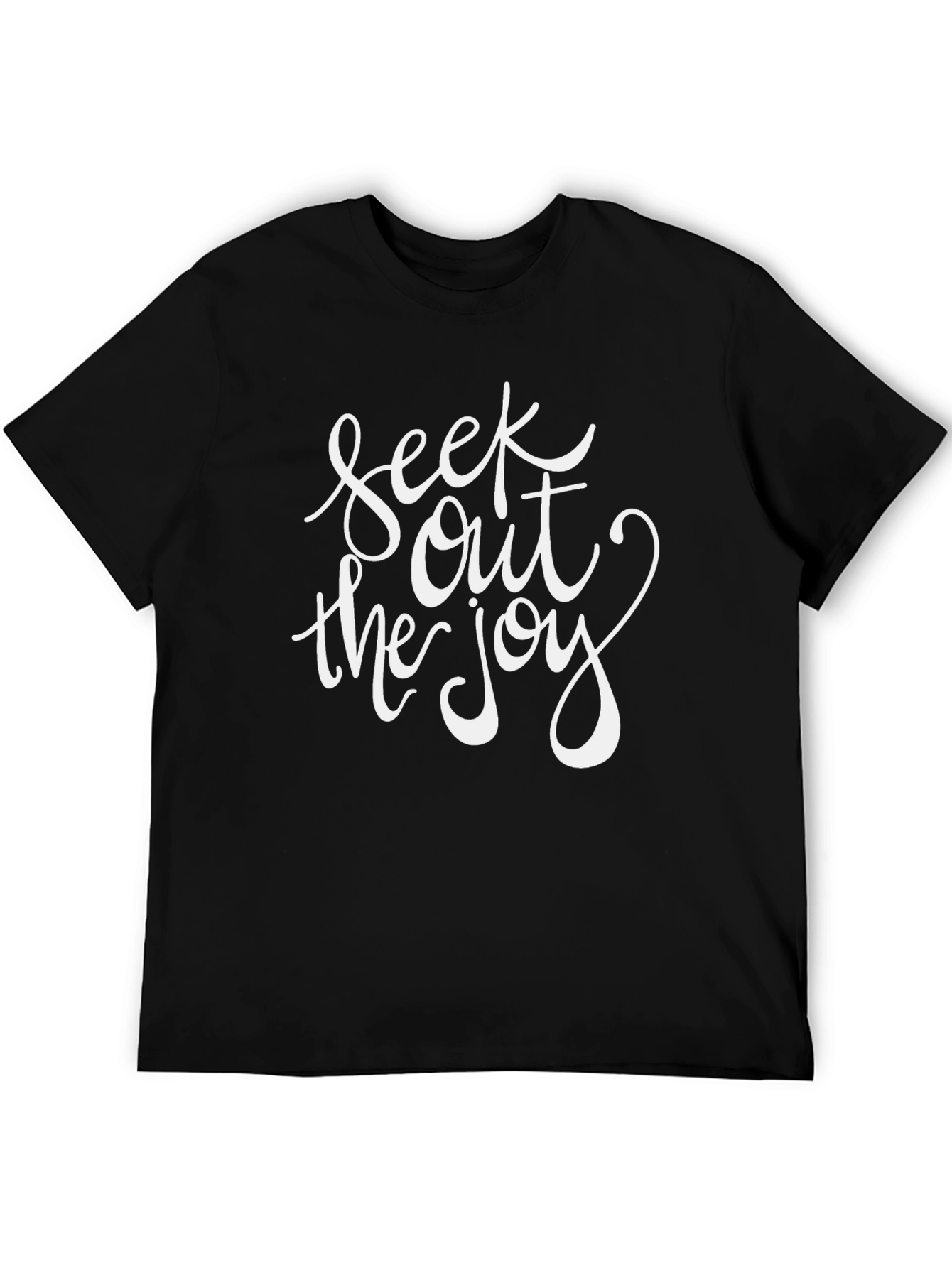 Seek Out the Joy T-Shirt - Inspirational Graphic Tee
