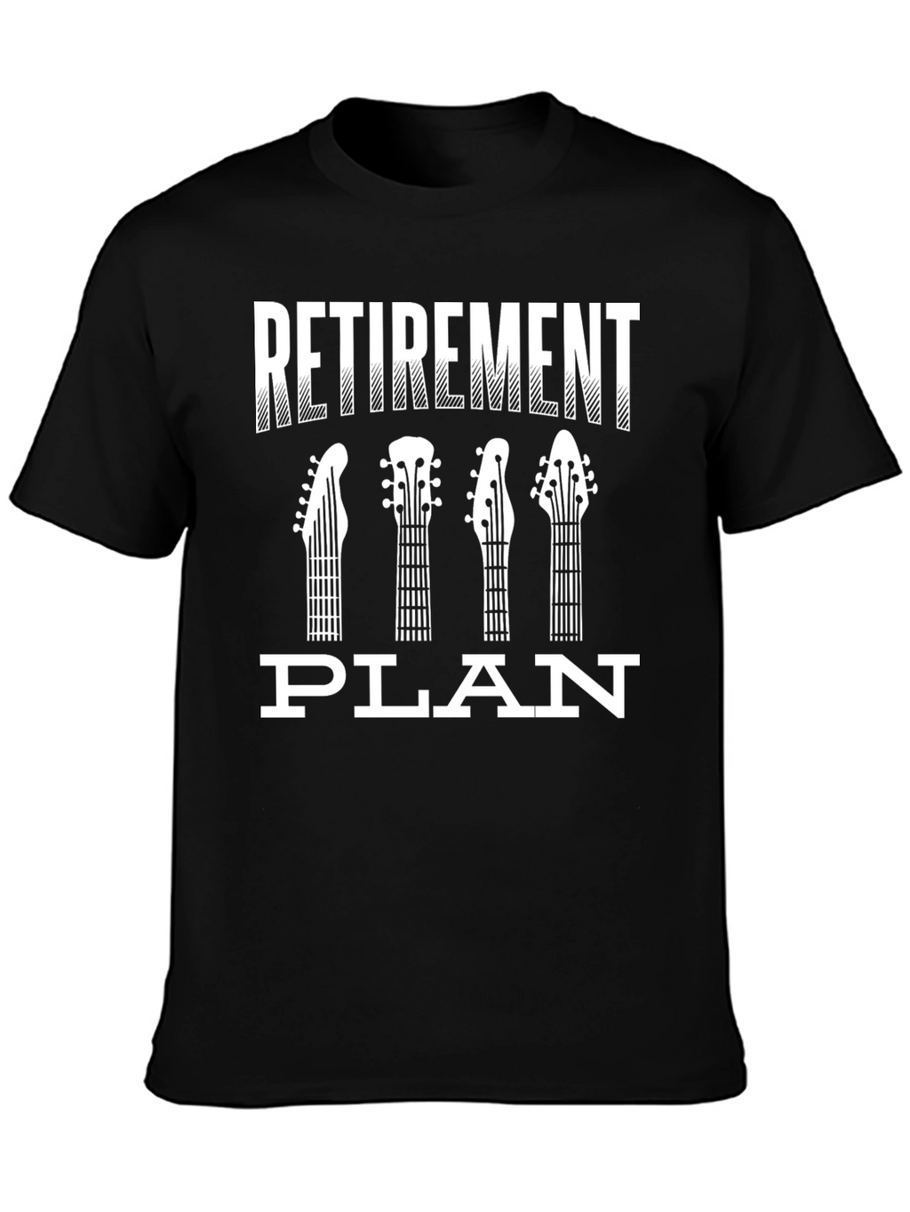 Retirement Plan Guitar T-Shirt - Musicians Gift