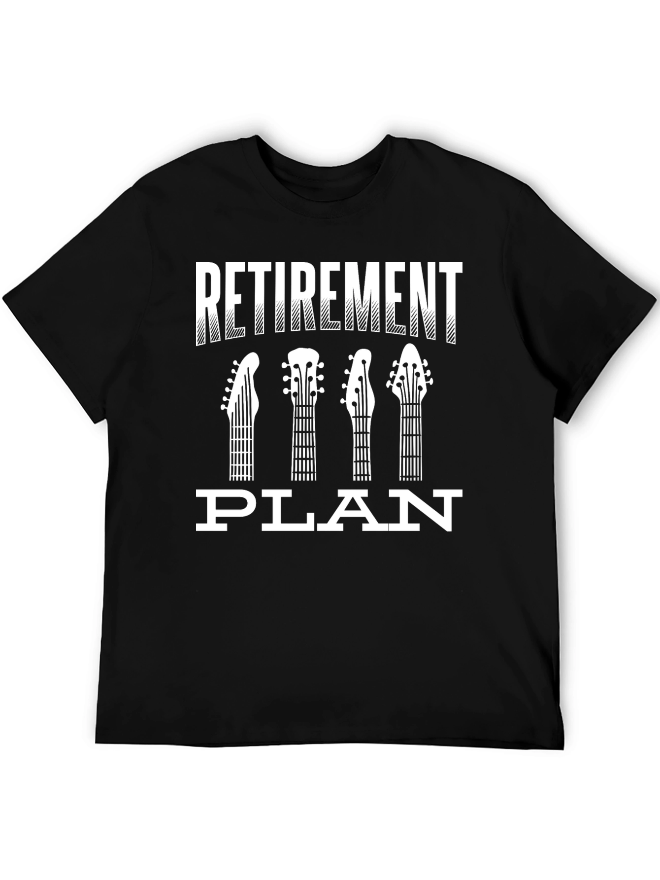 Retirement Plan Guitar T-Shirt - Musicians Gift