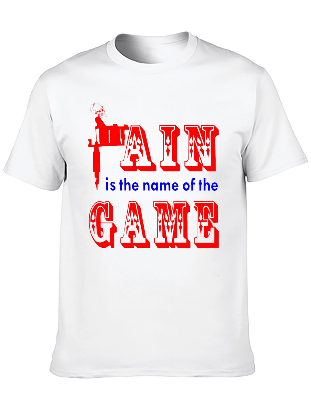 Pain is the Name of the Game Black T-Shirt