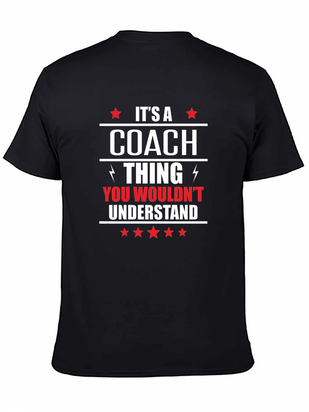 Its a Coach Thing T-Shirt