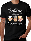 Baking with my Gnomies T-Shirt