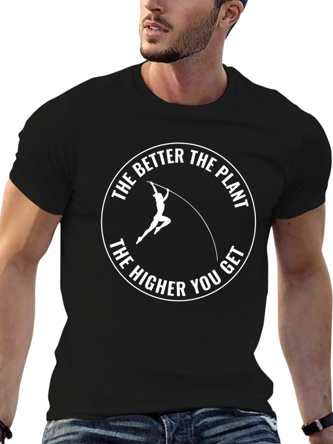 The Better the Plant Tee - Pole Vaulting T-Shirt
