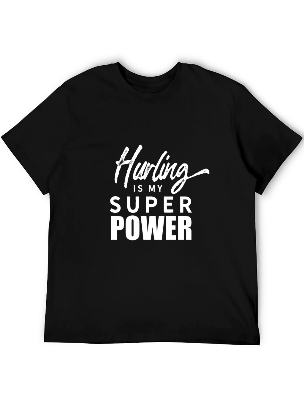 Hurling is My Superpower Black T-Shirt
