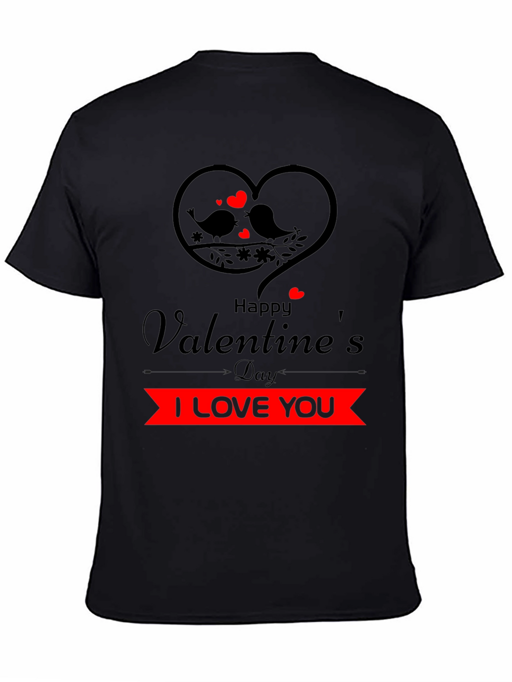Valentines Day T-Shirt - I Love You Design