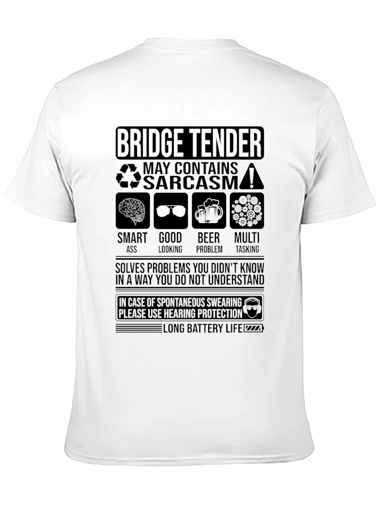 Bridge Tender Sarcastic Humor Graphic T-Shirt