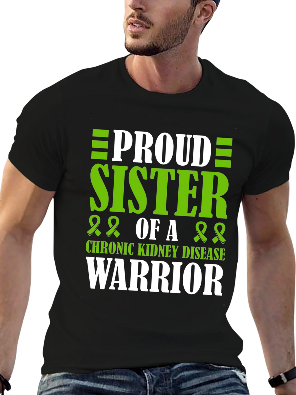 Proud Sister Chronic Kidney Disease Warrior T-Shirt