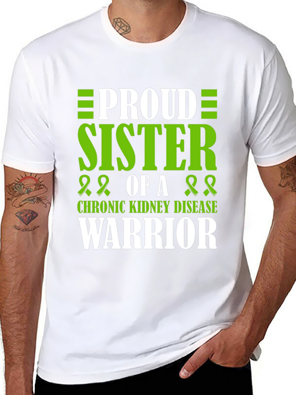 Proud Sister Chronic Kidney Disease Warrior T-Shirt