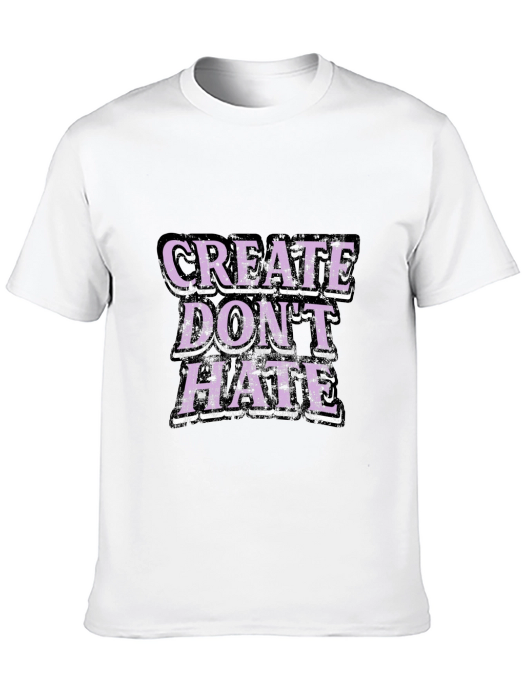 Create Dont Hate Graphic T-Shirt