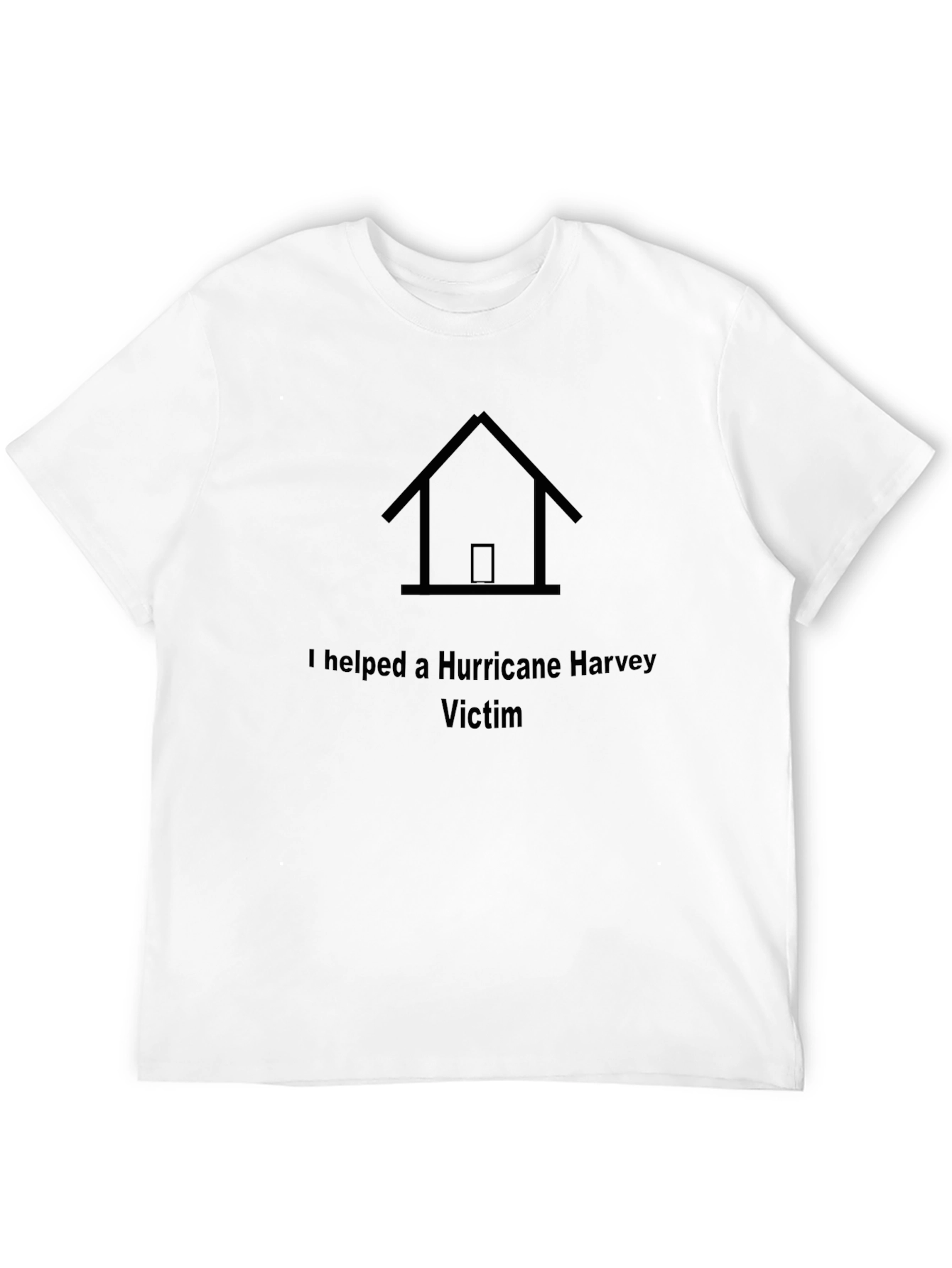 I Helped A Hurricane Victim Graphic T-Shirt