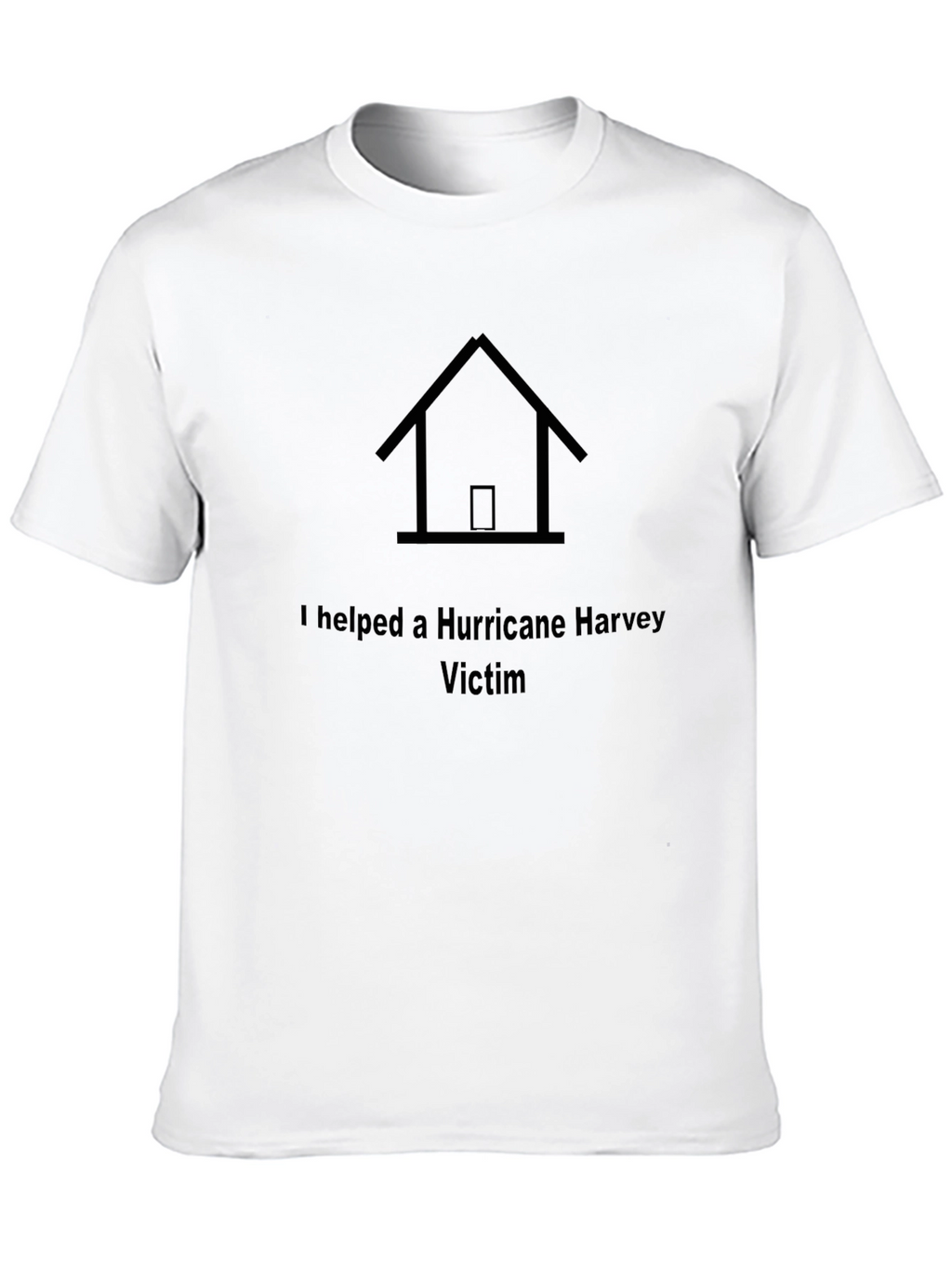 I Helped A Hurricane Victim Graphic T-Shirt