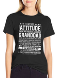 I Get My Attitude From Granddad T-Shirt