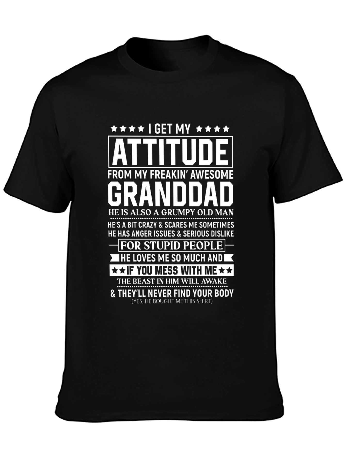 I Get My Attitude From Granddad T-Shirt