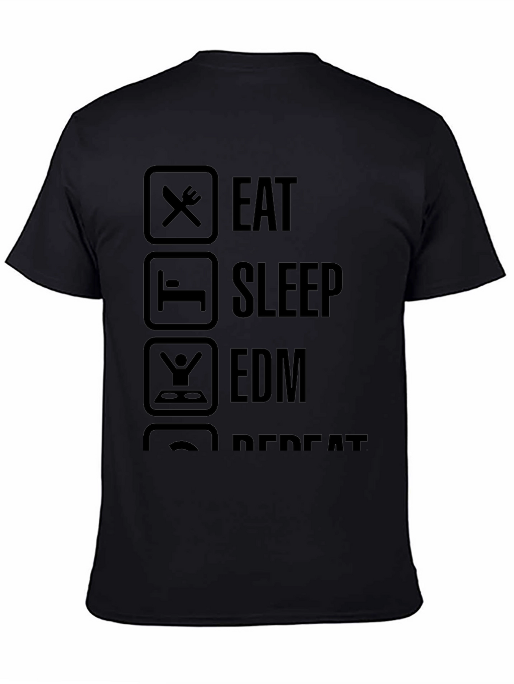 Eat Sleep EDM Repeat T-Shirt - Black Graphic Tee