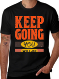 Keep Going Motivational T-Shirt
