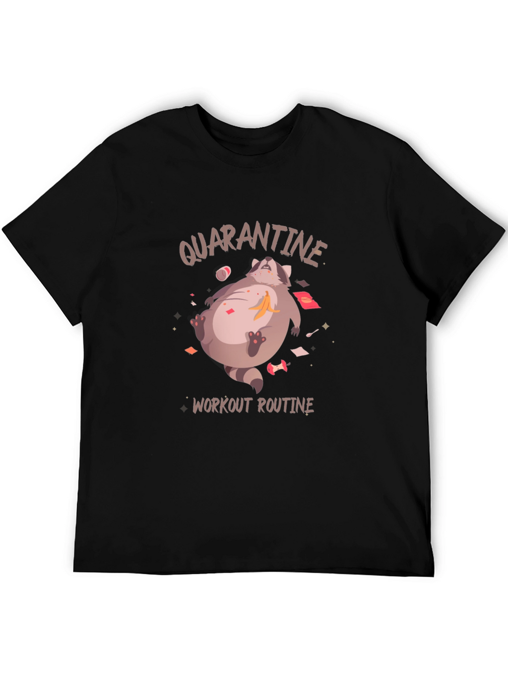 Quarantine Workout Routine T-Shirt