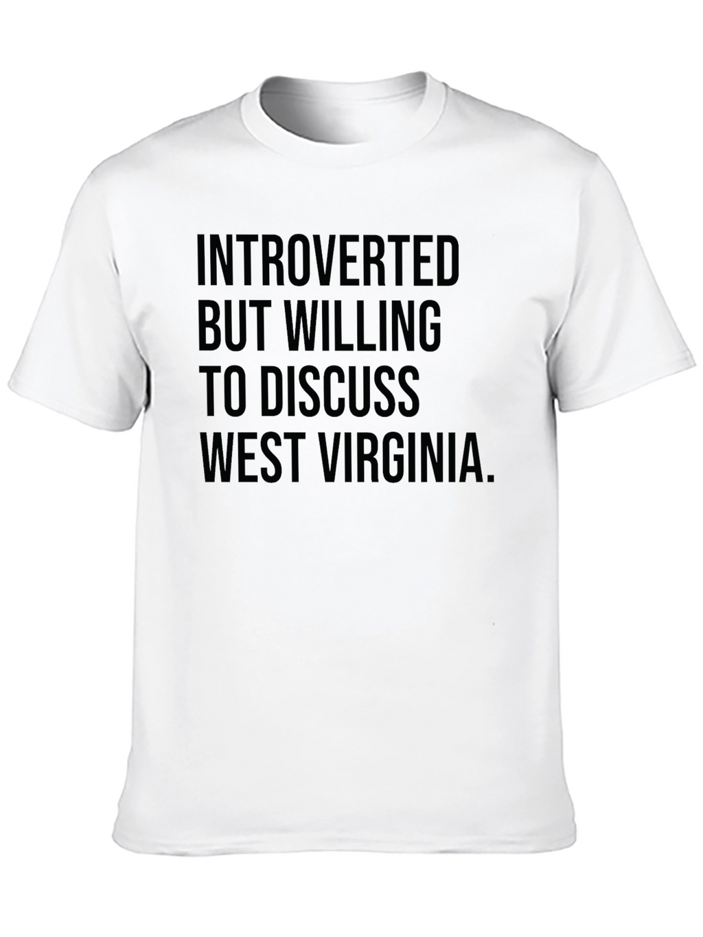 Introverted West Virginia T-Shirt