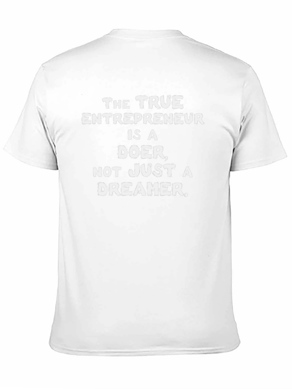 Entrepreneur Doer T-Shirt - Motivational Business Tee
