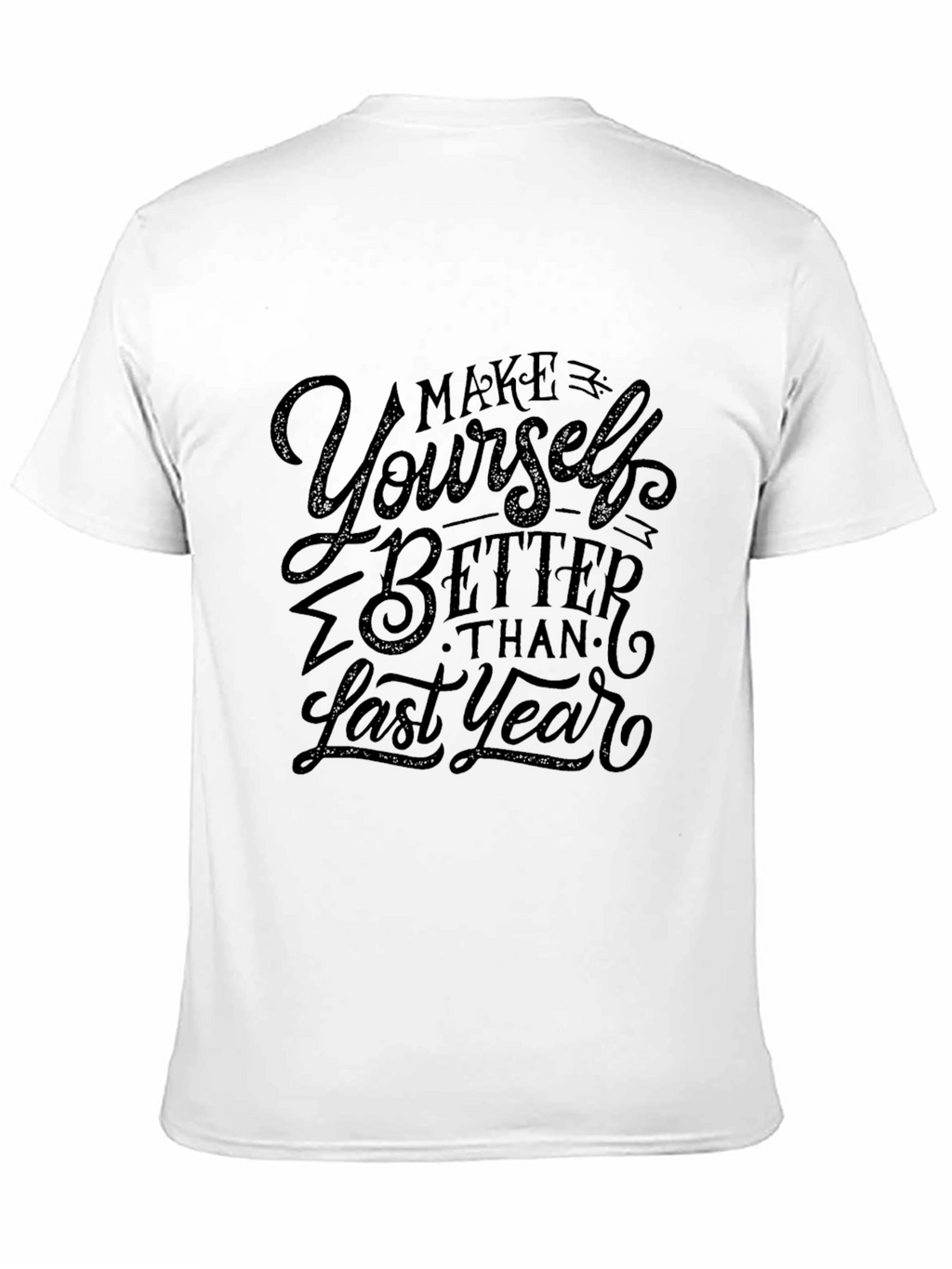Motivational Graphic Tee - Make Yourself Better