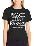 Peace That Passes Philippians 4:7 T-Shirt