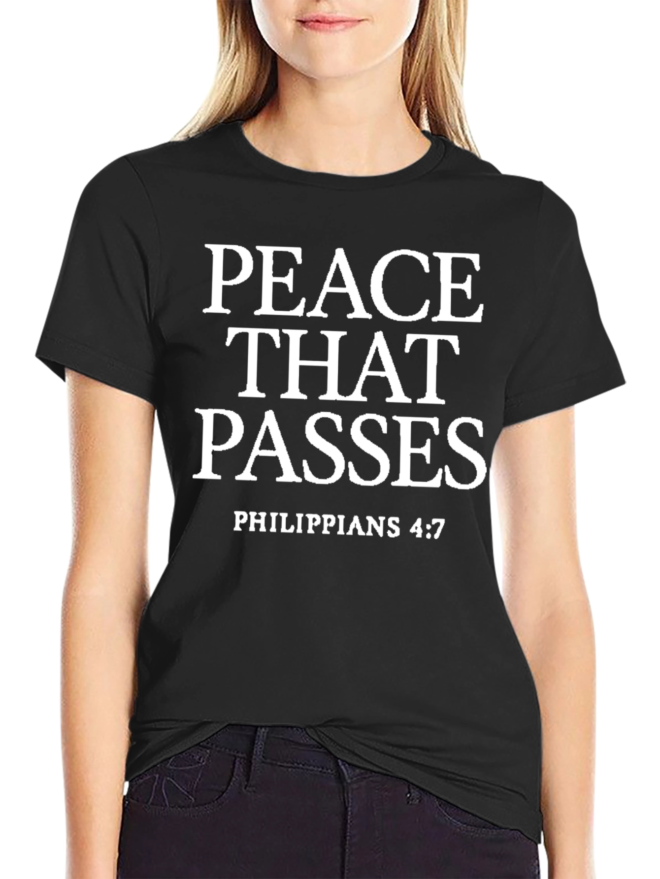 Peace That Passes Philippians 4:7 T-Shirt
