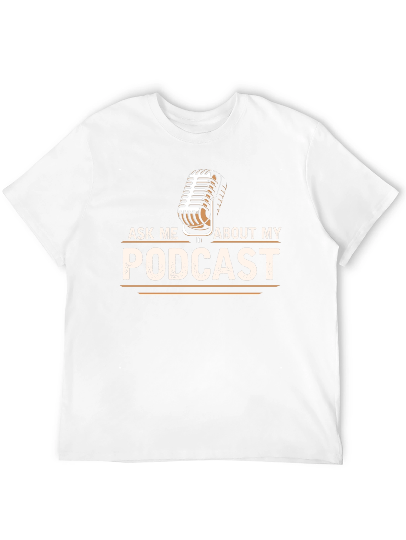 Ask Me About My Podcast T-Shirt