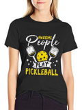 Awesome People Play Pickleball Black T-Shirt