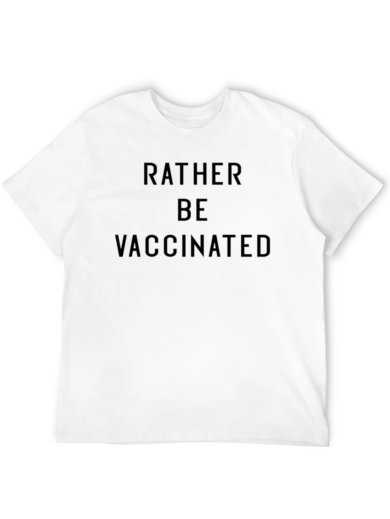 Rather Be Vaccinated Black T-Shirt