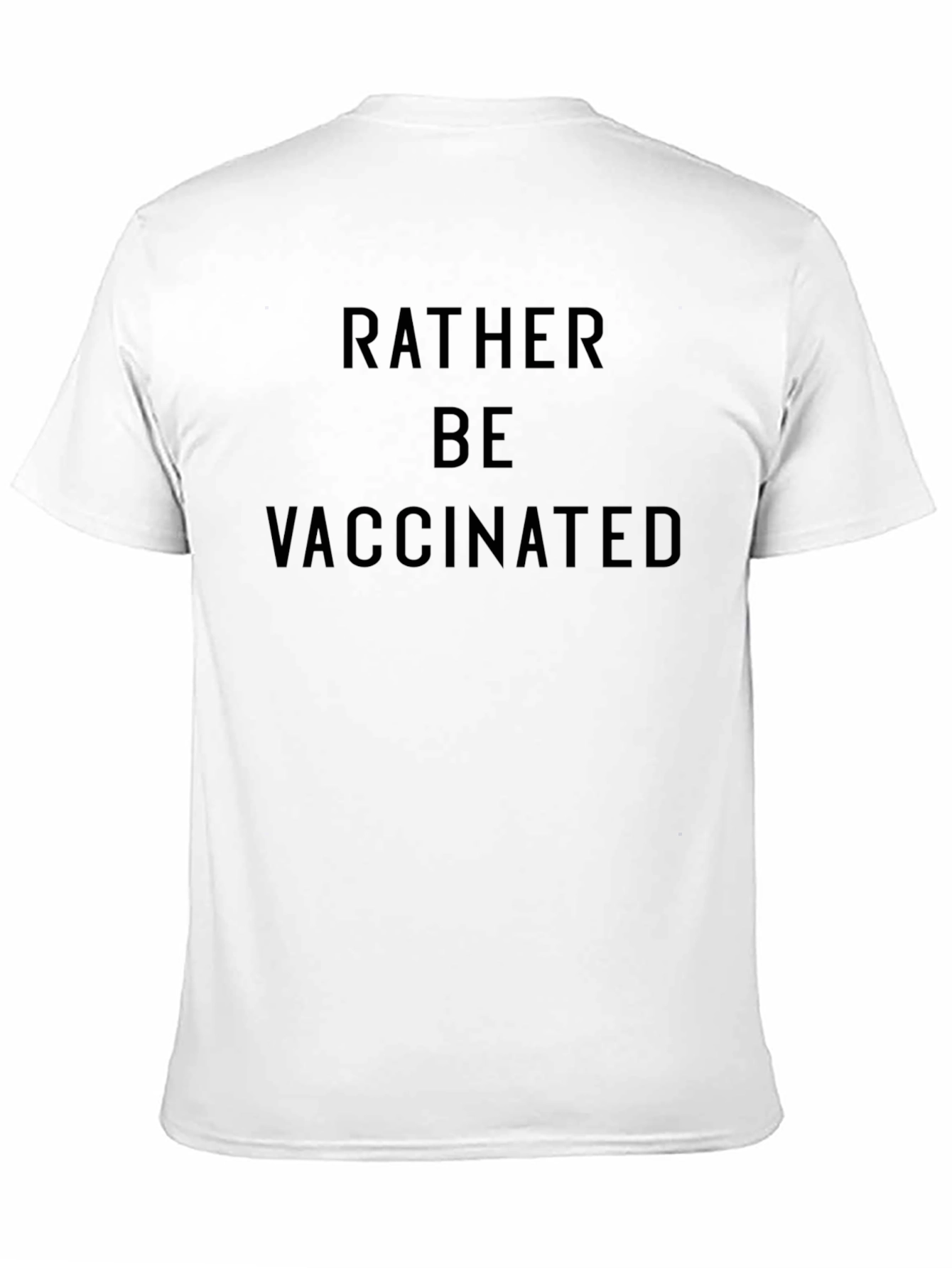 Rather Be Vaccinated Black T-Shirt