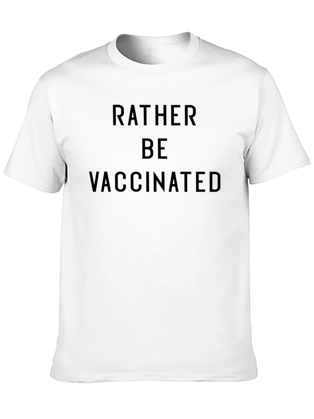 Rather Be Vaccinated Black T-Shirt