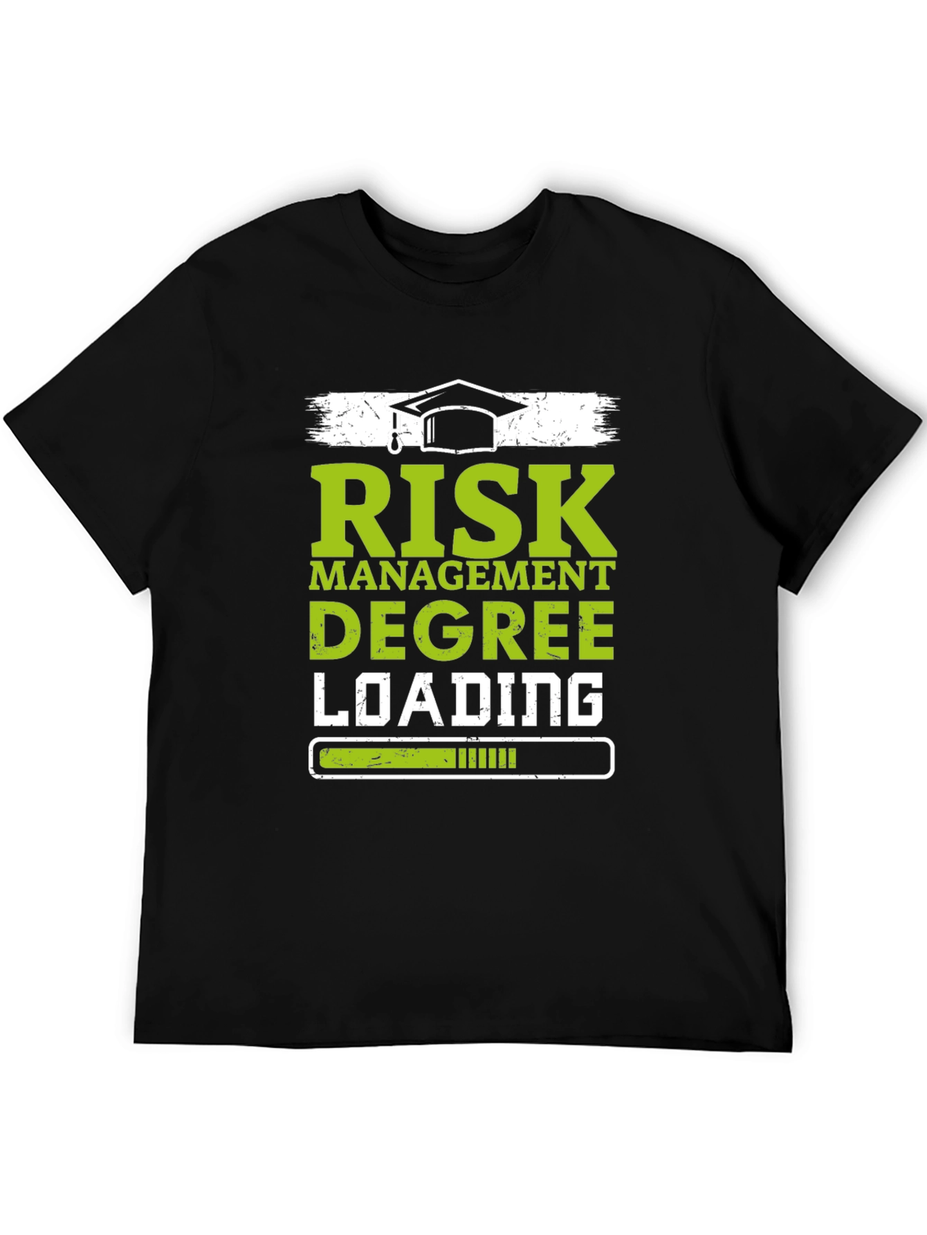 Risk Management Degree Loading T-Shirt