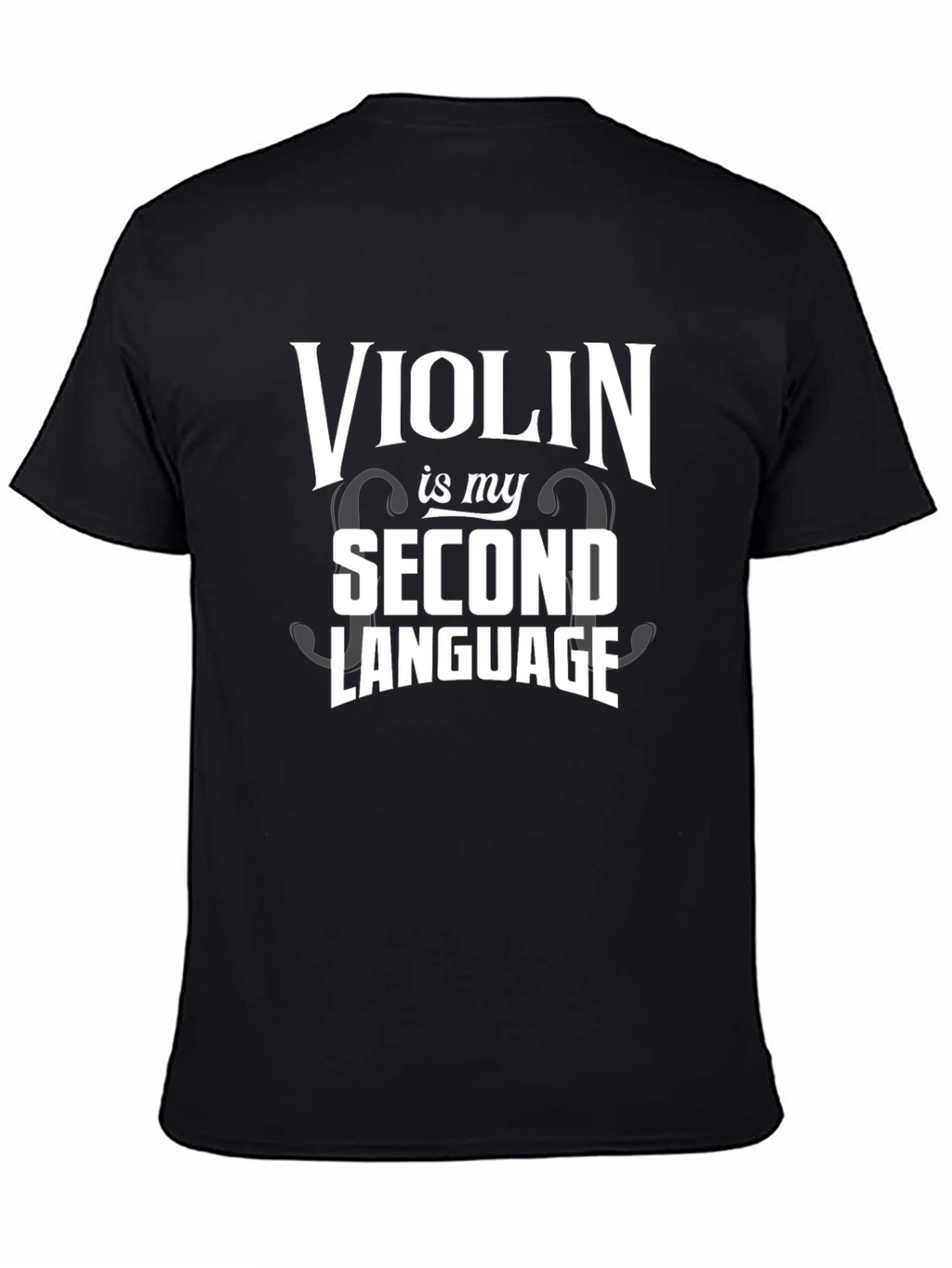 Violin Second Language T-Shirt - Musician Tee