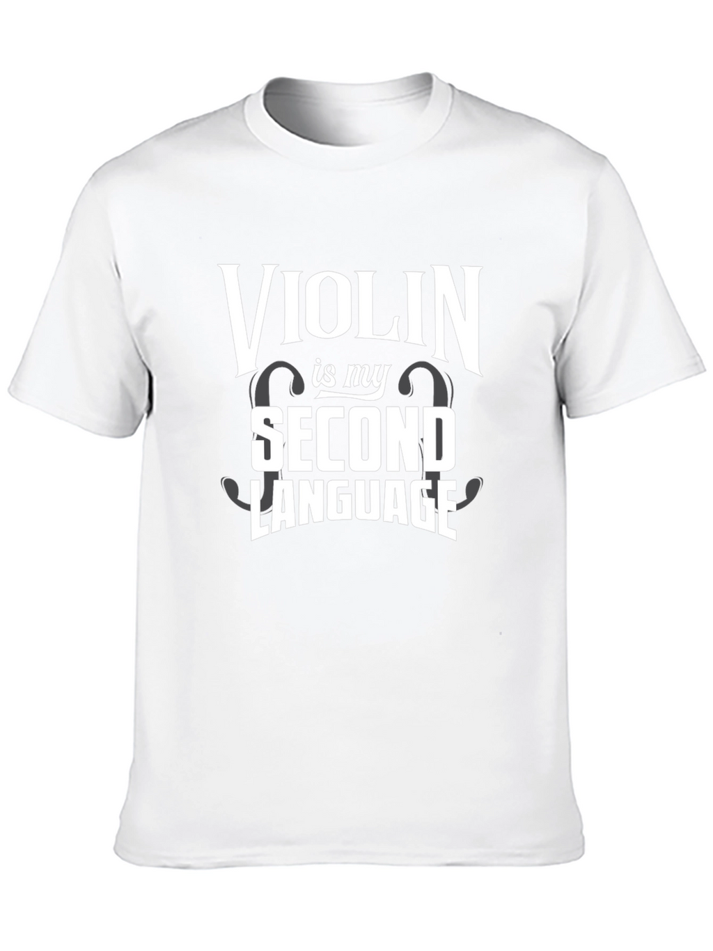 Violin Second Language T-Shirt - Musician Tee