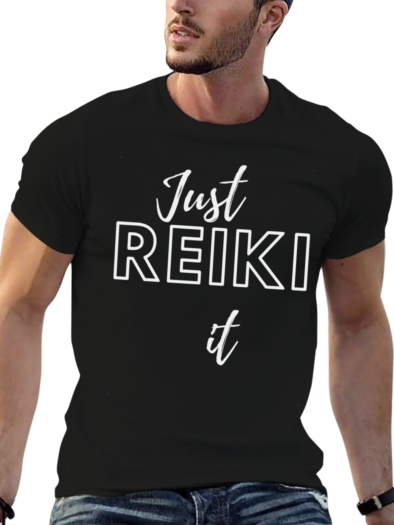 Just Reiki It T-Shirt - Motivational Spiritual Tee
