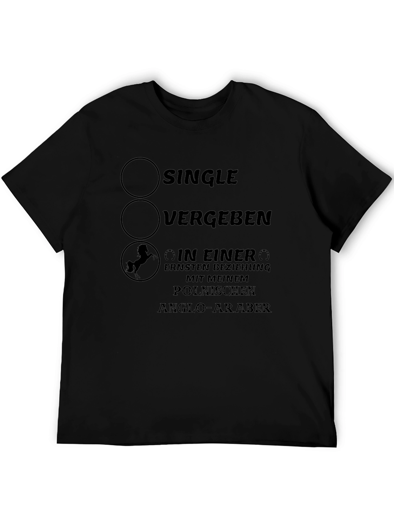 Single? Funny Horse Lover T-Shirt